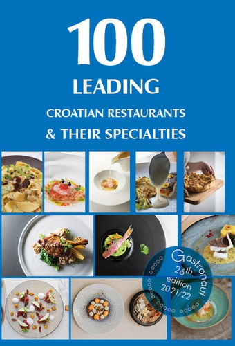 Prelistaj 100 Leading Croatian Restaurantes and Their Specialities - 26th Edition 2021/22 online