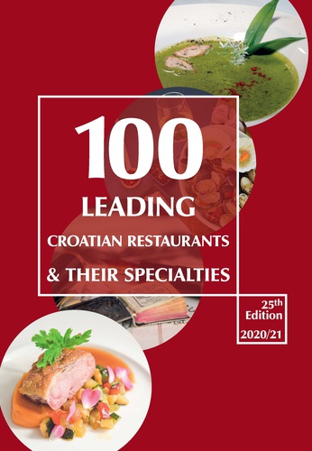 Prelistaj 100 Leading Croatian Restaurantes and Their Specialities online