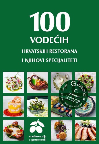 Prelistaj 100 vodećih hrvatskih restorana i njihovi specijaliteti - 27. izdanje 2022/23 online